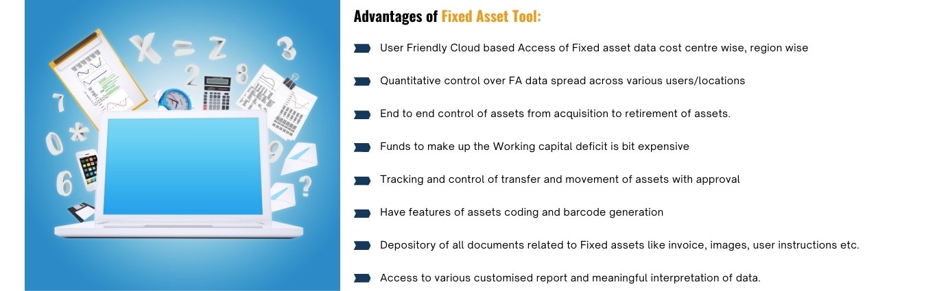 Advantages of Fixed Assets Tools.